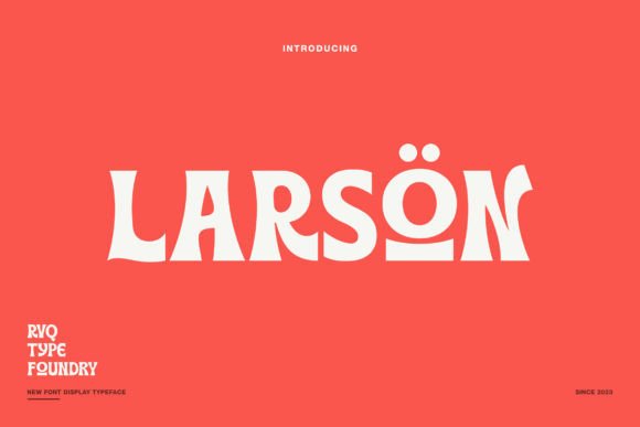 Larson Free Download: The Ultimate Display Font Review