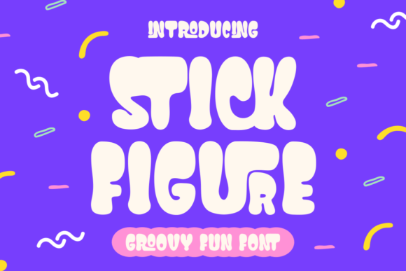 Stick Figure: The Groovy Display Font for Modern Design