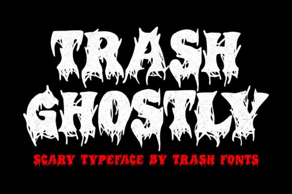 Trash Ghostly Typeface for Haunting Merchandise and Print Designs