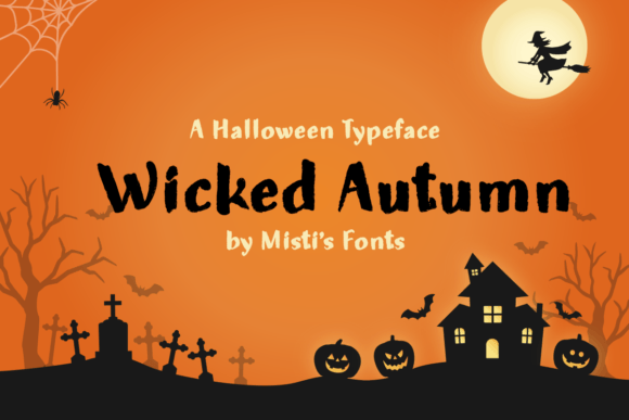 Wicked Autumn Typeface for Spooky Brand Identity Projects